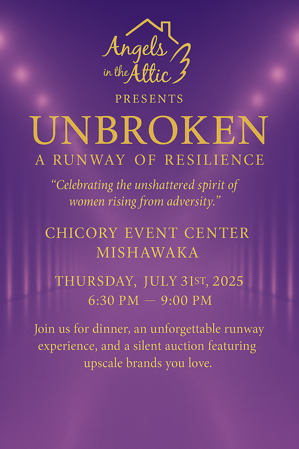 Angels in the Attic Presents Unbroken A Runway of Resilience Event